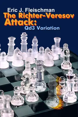 El Ataque Richter-Veresov: Variante Qd3 - The Richter-Veresov Attack: Qd3 Variation