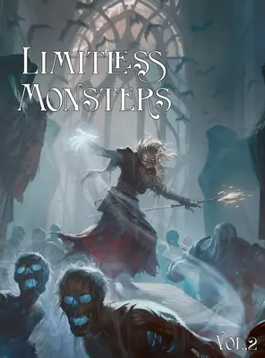 Monstruos ilimitados vol. 2 - Limitless Monsters vol. 2