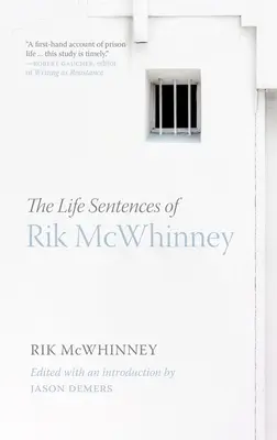 Las frases de la vida de Rik McWhinney - The Life Sentences of Rik McWhinney