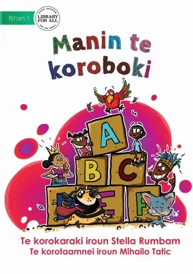 Mi alfabeto - Manin te koroboki (Te Kiribati) - My Alphabet - Manin te koroboki (Te Kiribati)