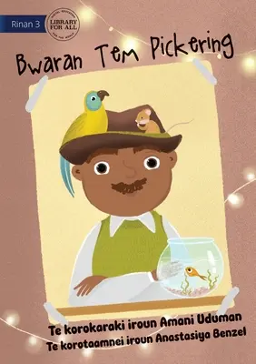 El sombrero del señor Pickering - Bwaran Tem Pickering (Te Kiribati) - Mr Pickering's Hat - Bwaran Tem Pickering (Te Kiribati)