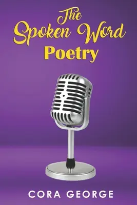 La poesía hablada - The Spoken Word Poetry
