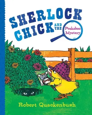 Sherlock Chick y el misterio de Peekaboo - Sherlock Chick and the Peekaboo Mystery