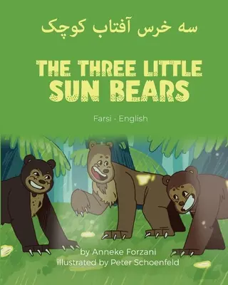 Los tres ositos del sol (farsi-inglés): سه خرس آفتاب کوچک - The Three Little Sun Bears (Farsi-English): سه خرس آفتاب کوچک