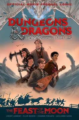 Dungeons & Dragons: Honor entre ladrones--El festín de la luna (Cómic precuela de la película) - Dungeons & Dragons: Honor Among Thieves--The Feast of the Moon (Movie Prequel Comic)