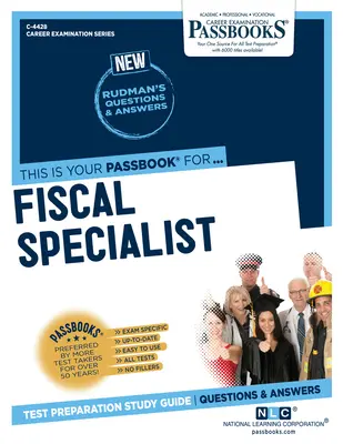Especialista Fiscal (C-4428): Guía de estudio de cartillas - Fiscal Specialist (C-4428): Passbooks Study Guide