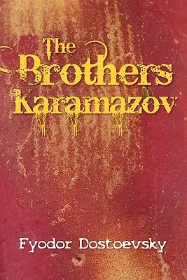 Los hermanos Karamazov - The Brothers Karamazov