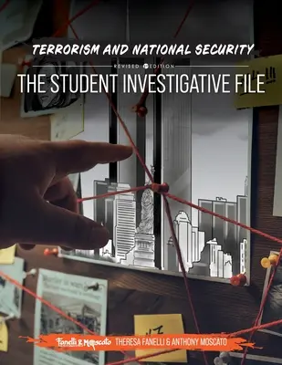 Terrorismo y seguridad nacional: Expediente de investigación estudiantil - Terrorism and National Security: A Student Investigative File