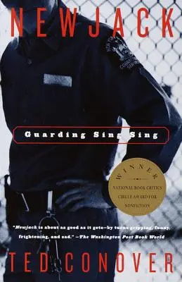 Newjack: El guardián de Sing Sing - Newjack: Guarding Sing Sing