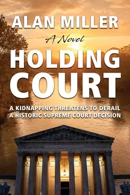 La Corte en suspenso - Holding Court