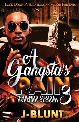 El dolor de un gángster 3 - A Gangsta's Pain 3