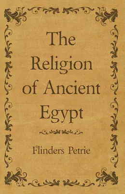 La religión del antiguo Egipto - The Religion of Ancient Egypt