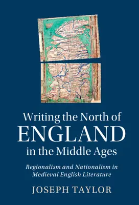 La escritura del norte de Inglaterra en la Edad Media - Writing the North of England in the Middle Ages