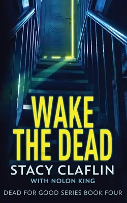 Wake The Dead