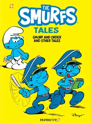 Los Cuentos Pitufos #6: Pitufo y el Orden y Otros Cuentos - The Smurf Tales #6: Smurf and Order and Other Tales