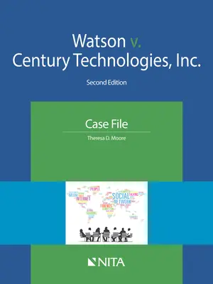 Watson contra Century Technologies, Inc: Expediente del caso - Watson v. Century Technologies, Inc.: Case File