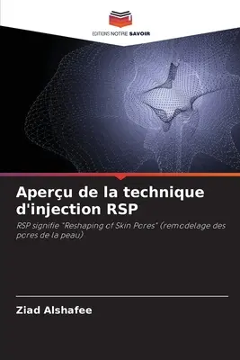 Aperu de la technique d'injection RSP