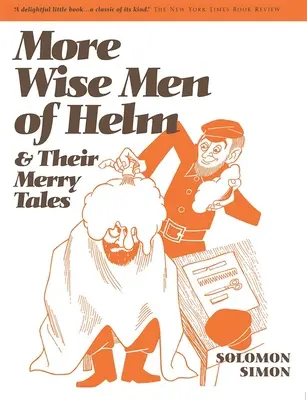 Más sabios de Helm - More Wise Men of Helm