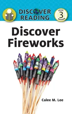 Descubre los fuegos artificiales - Discover Fireworks