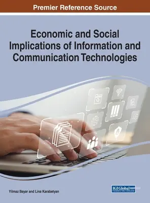 Implicaciones económicas y sociales de las tecnologías de la información y la comunicación - Economic and Social Implications of Information and Communication Technologies