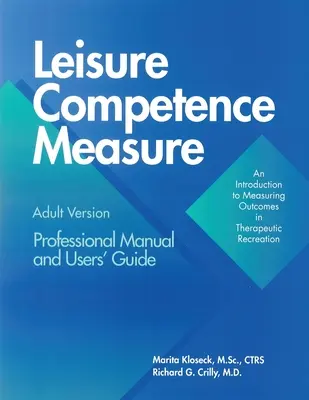 Medida de la competencia en ocio - Leisure Competence Measure