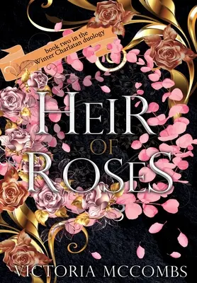 Heredero de rosas - Heir of Roses