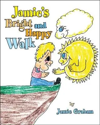 El paseo alegre y luminoso de Jamie - Jamie's Bright and Happy Walk