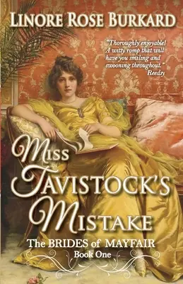 El error de la señorita Tavistock: Un romance tradicional de la Regencia - Miss Tavistock's Mistake: A Traditional Regency Romance