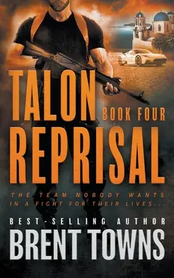 Talon Reprisal: Serie de suspense y acción - Talon Reprisal: An Action Thriller Series