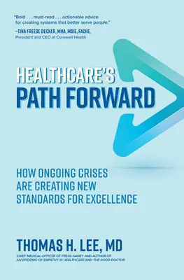 El camino hacia adelante de la sanidad: cómo las crisis continuas están creando nuevos estándares de excelencia - Healthcare's Path Forward: How Ongoing Crises Are Creating New Standards for Excellence