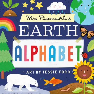 Abecedario de la Tierra de la Sra. Peanuckle - Mrs. Peanuckle's Earth Alphabet