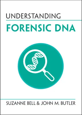 Comprender el ADN forense - Understanding Forensic DNA
