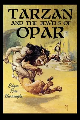 Tarzán y las joyas de Opar - Tarzan and the Jewels of Opar