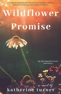 Promesa de flores silvestres - Wildflower Promise