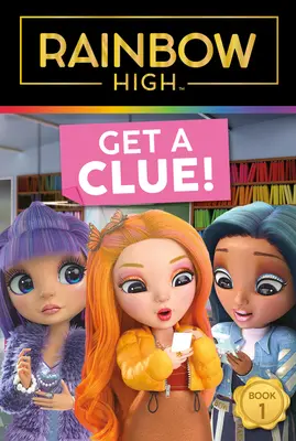 Rainbow High: ¡Consigue una pista! - Rainbow High: Get a Clue!