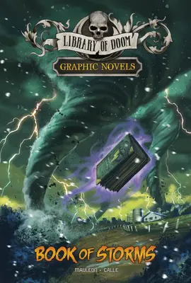 El libro de las tormentas: Una novela gráfica - Book of Storms: A Graphic Novel