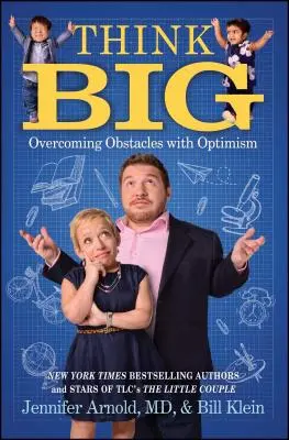 Piensa a lo grande: Supera los obstáculos con optimismo - Think Big: Overcoming Obstacles with Optimism