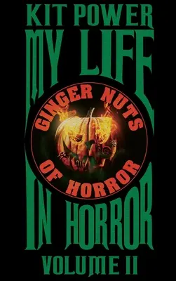 My Life In Horror Volume Two Edición en tapa dura - My Life In Horror Volume Two Hardback edition