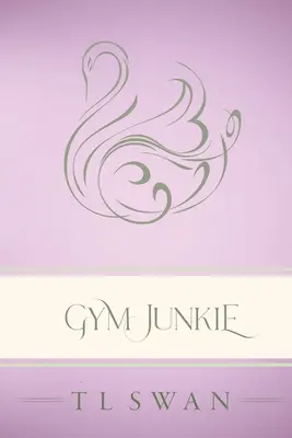 Gym Junkie - Edición Clásica - Gym Junkie - Classic Edition