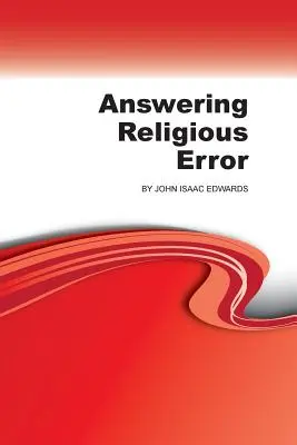 La respuesta al error religioso - Answering Religious Error