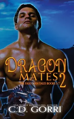 Dragon Mates 2: The Falk Clan Tales Libros 5-7 - Dragon Mates 2: The Falk Clan Tales Books 5-7