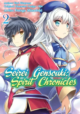 Seirei Gensouki: Crónicas Espirituales (Manga): Volumen 2 - Seirei Gensouki: Spirit Chronicles (Manga): Volume 2