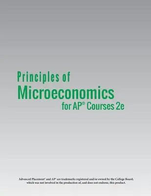 Principios de microeconomía para cursos AP(R) 2e - Principles of Microeconomics for AP(R) Courses 2e