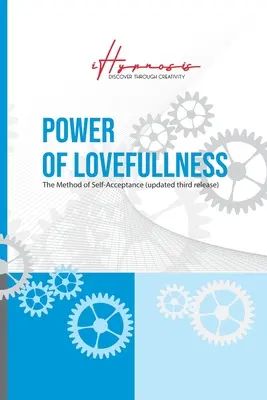 El poder del amor - Power of Lovefullness