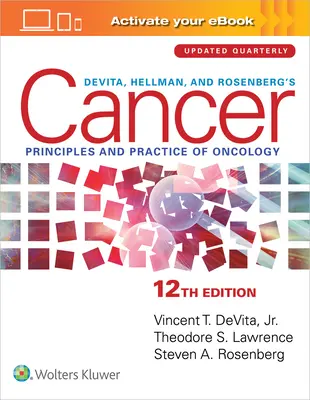 Cáncer de Devita, Hellman y Rosenberg: Principios y práctica de la oncología - Devita, Hellman, and Rosenberg's Cancer: Principles & Practice of Oncology