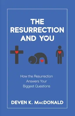 La resurrección y usted - The Resurrection and You