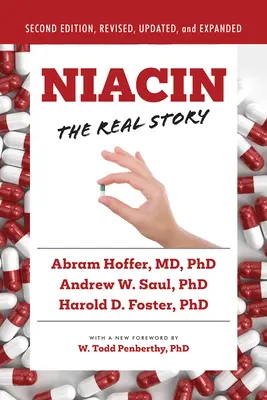 Niacina: La verdadera historia (2ª edición) - Niacin: The Real Story (2nd Edition)