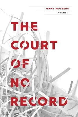 Court of No Record: Poemas - Court of No Record: Poems