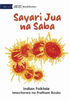 El séptimo sol - Un cuento tribal de Odisha - Sayari Jua na Saba - The Seventh Sun - A Tribal Tale From Odisha - Sayari Jua na Saba
