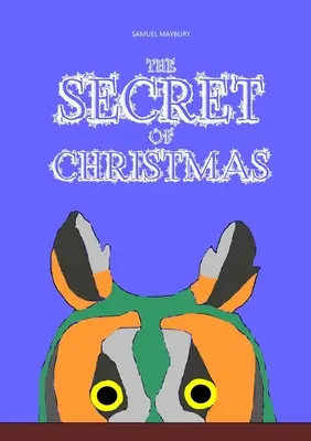 El secreto de la Navidad - The Secret of Christmas